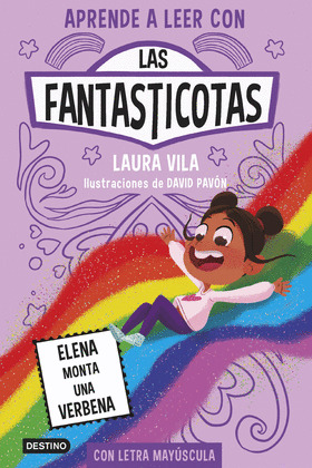 APRENDE A LEER CON LAS FANTASTICOTA: ELENA MONTA UNA VERBENA