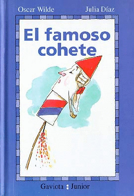 GJ. EL FAMOSO COHETE (A PARTIR DE 8 AÑOS)
