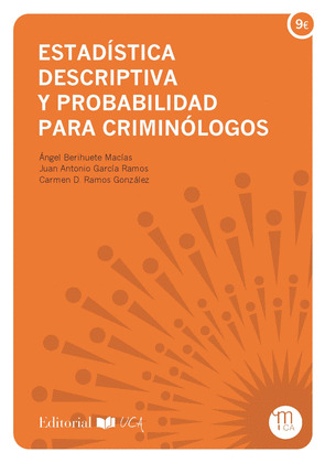 ESTADISTICA DESCRIPTIVA Y PROBABILIDAD PARA CRIMINOLOGOS