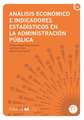 ANALISIS ECONOMICO E INDICADORES ESTADISTICOS EN LA ADMINISTRACION PUBLICA