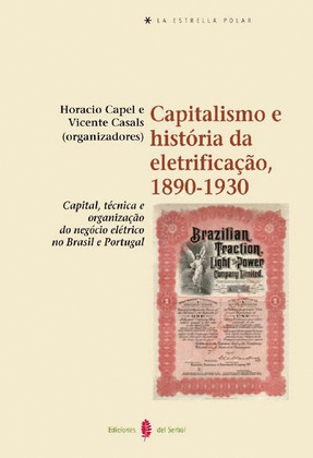 CAPITALISMO E HISTÓRIA DA ELETRIFICAÇAO, 1890-1930