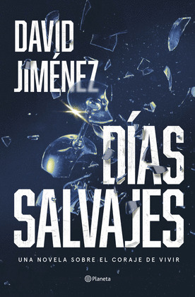 DÍAS SALVAJES