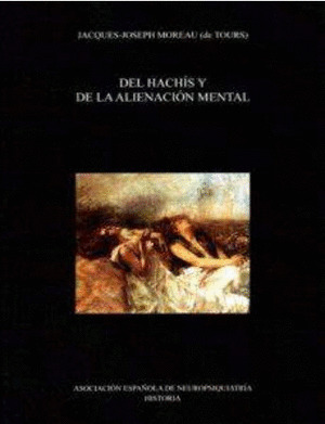 DEL HACHIS Y DE LA ALIENACION MENTAL