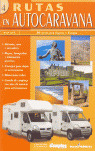 RUTAS EN AUTOCARAVANA
