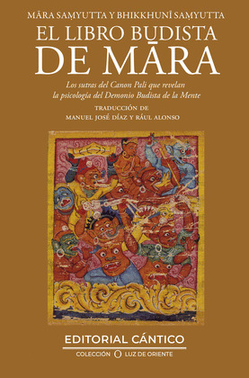 LIBRO BUDISTA DE MARA, EL (MARA SAMMYUTTA Y BHIKKHUNI SAMMYUTTA)