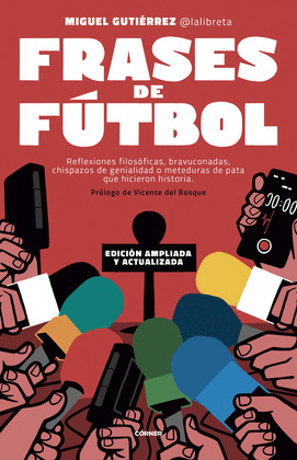 FRASES DE FÚTBOL (EDICIÓN AMPLIADA Y ACTUALIZADA)