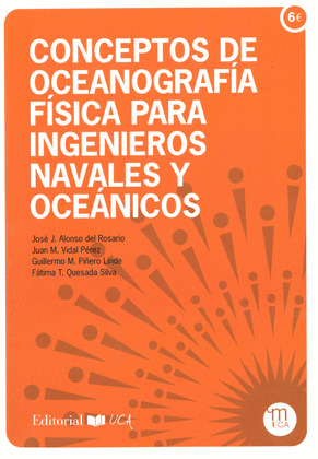 CONCEPTOS DE OCEANOGRAFÍA FÍSICA PARA INGENIEROS NAVALES Y OCEÁNICOS