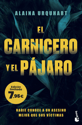CARNICERO Y EL PÁJARO, EL
