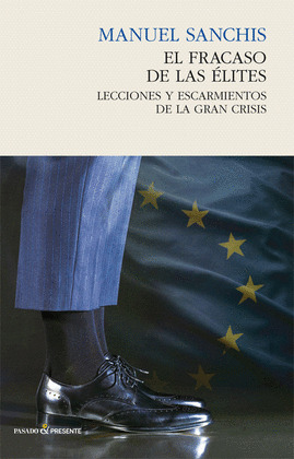 FRACASO DE LAS ÉLITES, EL