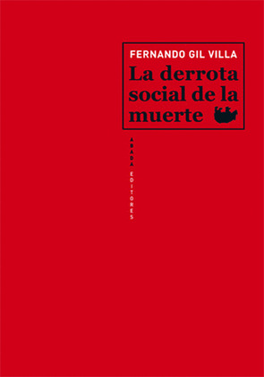 DERROTA SOCIAL DE LA MUERTE, LA