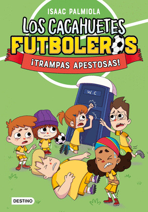 ¡TRAMPAS APESTOSAS! (LOS CACAHUETES FUTBOLEROS)