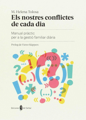 ELS NOSTRES CONFLICTES DE CADA DIA