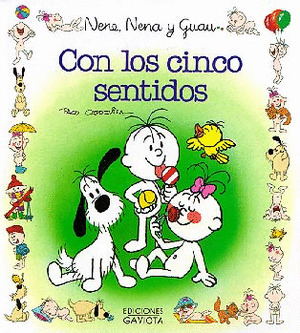 NENE,NENA Y GUAU 2. CON LOS CINCO SENTIDOS