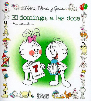 NENE,NENA Y GUAU 26. EL DOMINGO, A LAS DOCE