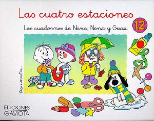 NENE, NENA Y GUAU 12. CUADERNO