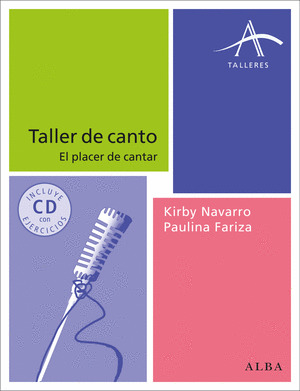 TALLER DE CANTO (INCLUYE CD CON EJERCICIOS)