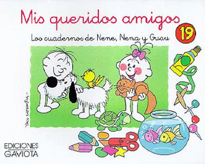NENE, NENA Y GUAU 19. CUADERNO