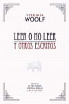 LEER O NO LEER Y OTROS ESCRITOS