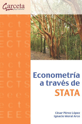 ECONOMETRÍA A TRAVÉS DE STATA