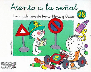 NENE, NENA Y GUAU 28. CUADERNO