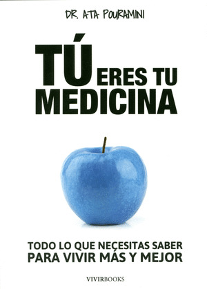 TU ERES TU MEDICINA