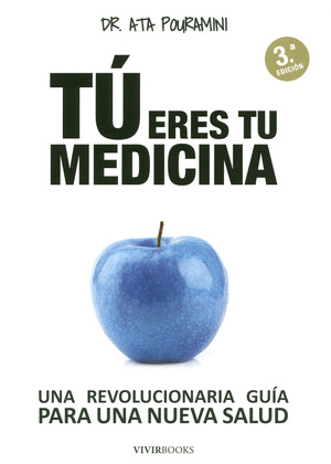 TU ERES TU MEDICINA