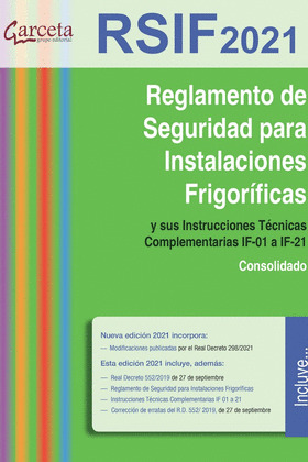 REGLAMENTO DE SEGURIDAD PARA INSTALACIONES FRIGORIFICAS (RSIF 2021)