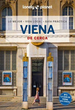 VIENA DE CERCA. GUÍA LONELY PLANET DE CERCA (2024)