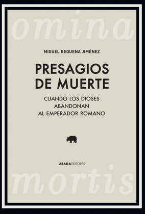 OMINA MORTIS / PRESAGIOS DE MUERTE