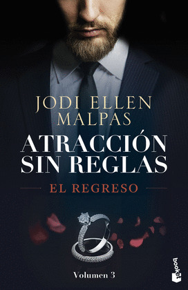 EL REGRESO (ATRACCIÓN SIN REGLAS, 3)