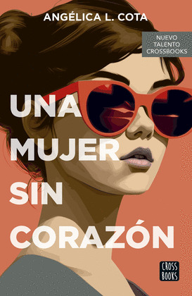MUJER SIN CORAZÓN, UNA