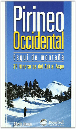 PIRINEO OCCIDENTAL. ESQUI MONTAÑA 35 ITINERARIOS ADI AL ASPE