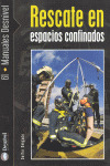 RESCATE EN ESPACIO CONFINADOS