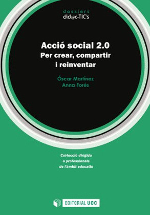 ACCIÓ SOCIAL 2.0 PER CREAR, COMPARTIR I REINVENTAR