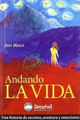 ANDANDO LA VIDA, PREMIO DESNIVEL 06