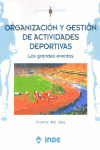 ORGANIZACION Y GESTION DE ACTIVIDADES DEPORTIVAS