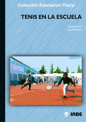 TENIS EN LA ESCUELA   COL EDUCACION FISICA