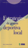 ESTRATEGIAS DE GESTION DEPORTIVA LOCAL