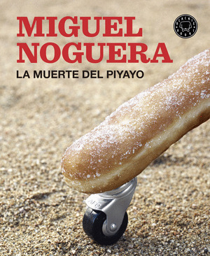 MUERTE DEL PIYAYO,LA