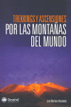 TREKKINGS Y ASCENSIONES POR LA MONTAÑA DEL MUNDO