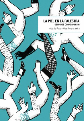 LA PIEL EN LA PALESTRA