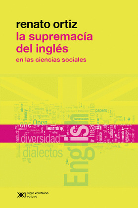 SUPREMACIA DEL INGLES EN LAS CIENCIAS SOCIALES, LA