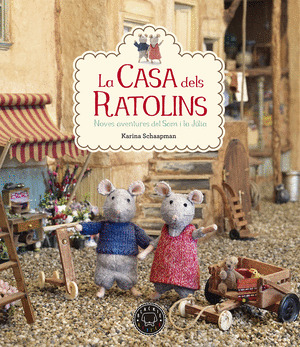 LA CASA DELS RATOLINS, VOLUM 2: NOVES AVENTURES DEL SAM I LA JULIA