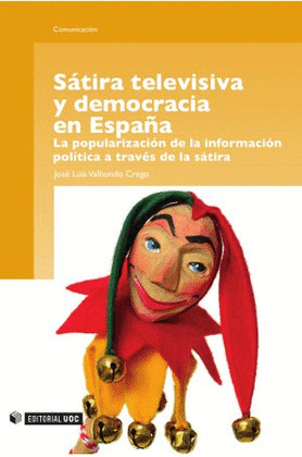 SÁTIRA TELEVISIVA Y DEMOCRACIA EN ESPAÑA