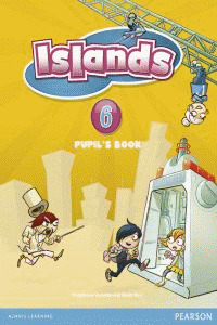 ISLANDS, 6. PUPIL'S BOOK PACK (INGLES, 6º PRIMARIA. LIBRO DEL ALUMNO)
