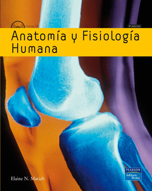 ANATOMIA Y FISIOLOGIA HUMANA (9ª EDICION. INCLUYE CD)