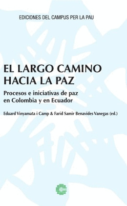 EL LARGO CAMINO HACIA LA PAZ