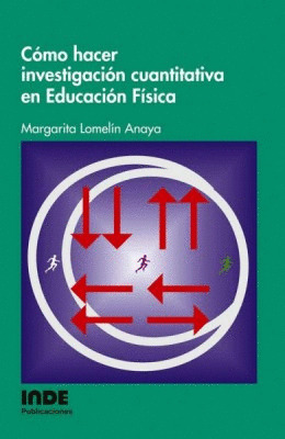 COMO HACER INVESTIGACION CUANTITATIVA EN EDUCACION FISICA