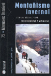 MONTAÑISMO INVERNAL/75 TECNICAS BASICAS PARA EXCURSIONISTAS