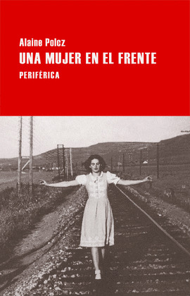 MUJER EN EL FRENTE, UNA